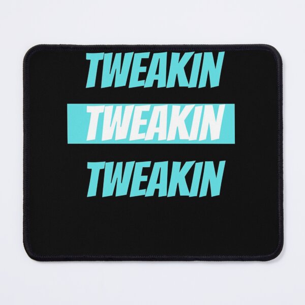 Item preview, Nah He Tweakin designed and sold by LISASEDGER.