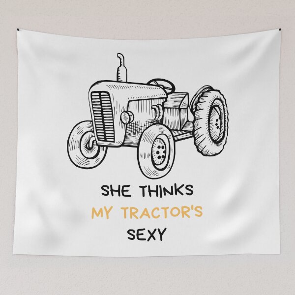 Item preview, She thinks my tractor's sexy designed and sold by YuneDesigns.