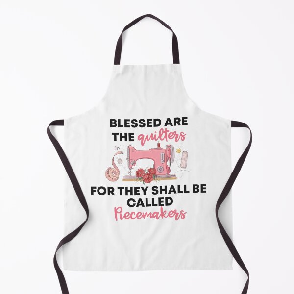 Item preview, " blessed are the quilters For They Shall Be Called Piecemakers " Funny Gift For Quilting Lover designed and sold by Vibe by Flow.