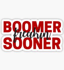 Boomer Freakin Sooner Sticker