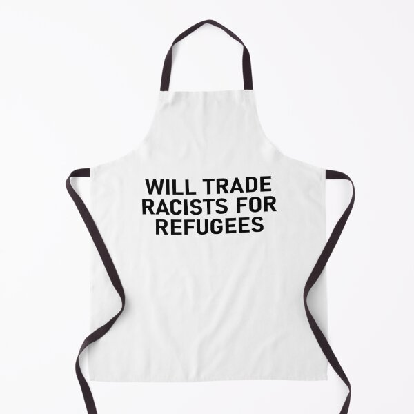 Item preview, Will Trade Racists for Refugees designed and sold by notasimp.