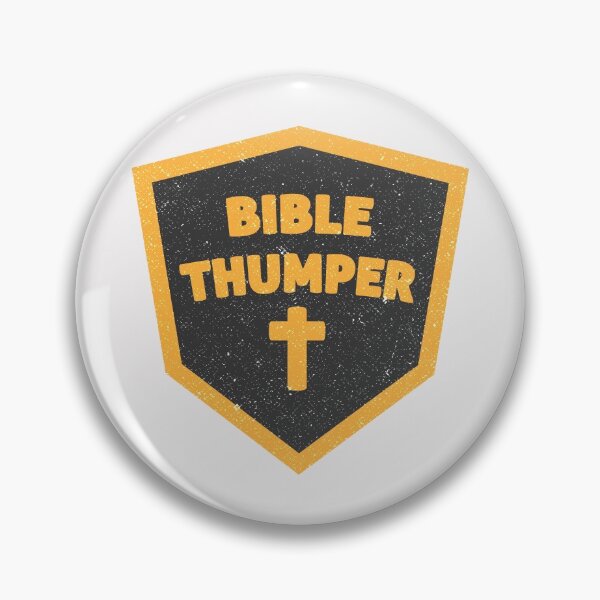 Item preview, Bible Thumper Religious Crest Badge designed and sold by Creatively Torn.