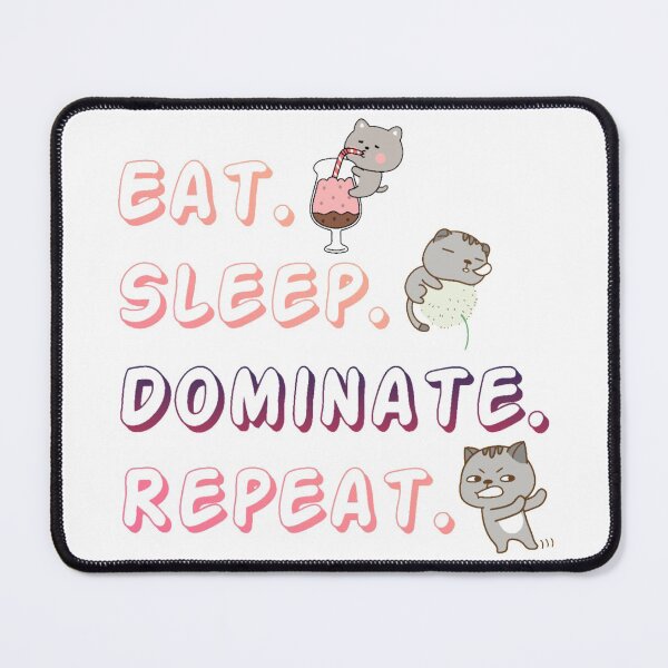 Item preview, Eat Sleep Dominate Repeat designed and sold by sarah-Claudia.