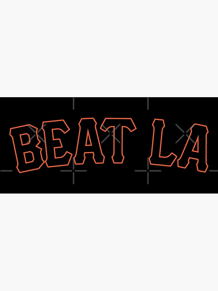 Beat L.A. Giants Sticker Sticker for Sale by MichaelCatelli