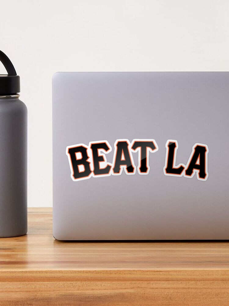 Beat L.A. Giants Sticker Sticker for Sale by MichaelCatelli