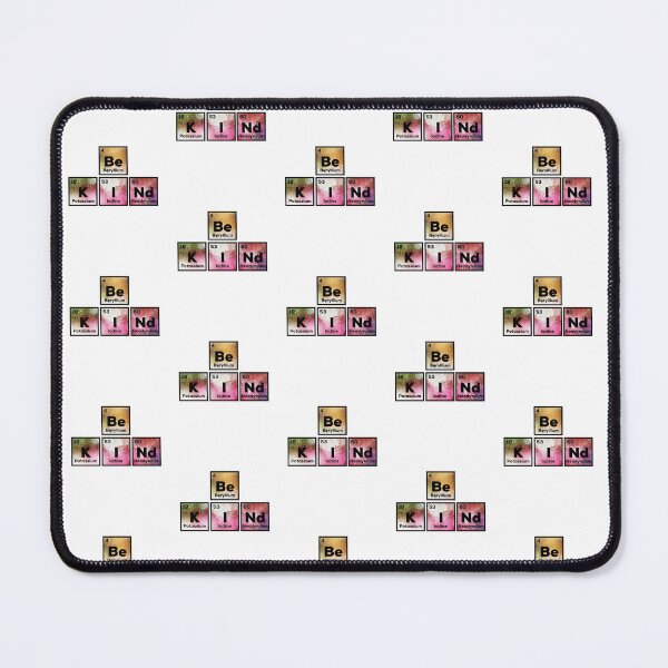 Item preview, Periodic Table Words Be Kind  designed and sold by champagnemoment.