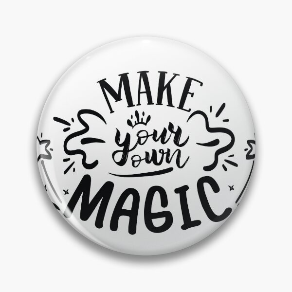 Item preview, Make Your Own Magic Light Edition - Motivational Quote designed and sold by Karnefa.