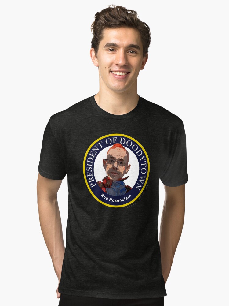 Thumbnail 1 of 6, Tri-blend T-Shirt, Rod Rosenstein: President of Doodytown designed and sold by CamelotDaily.