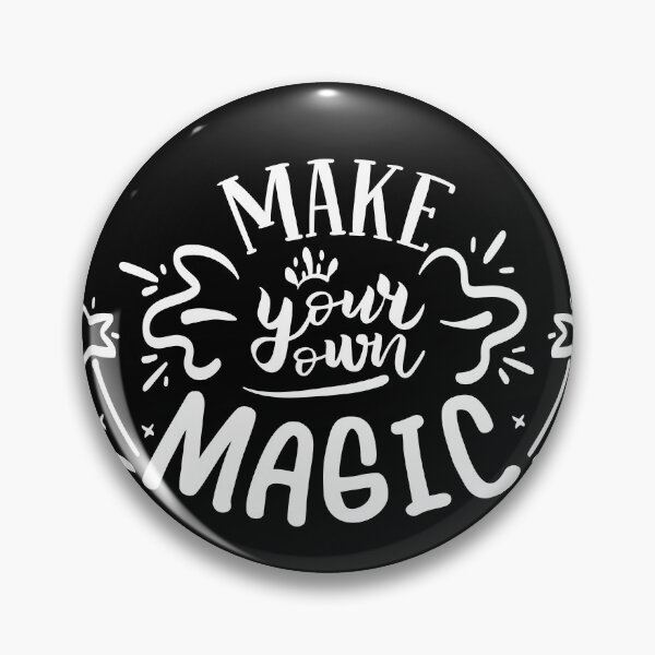 Item preview, Make Your Own Magic Dark Edition - Motivational Quote designed and sold by Karnefa.