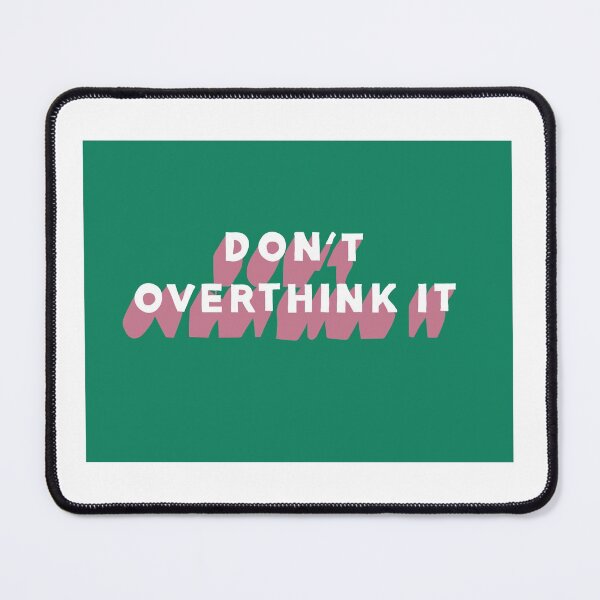 Item preview, don't overthink it designed and sold by emscalligraphy.