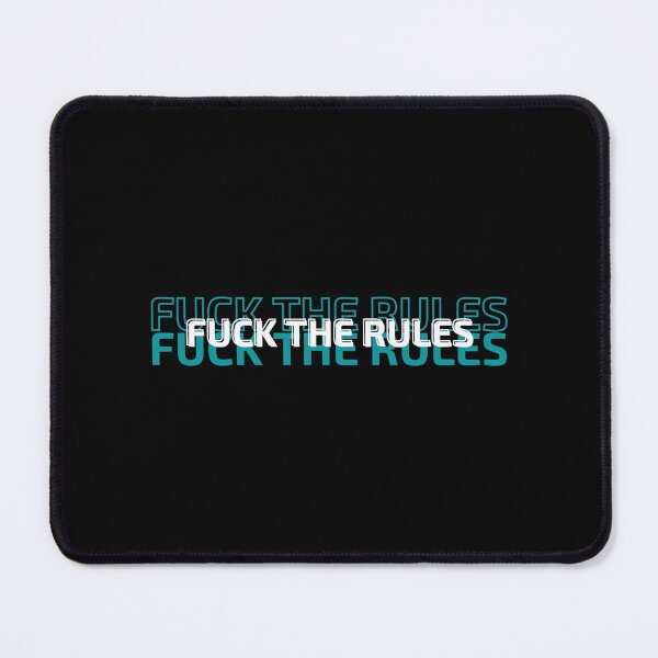 Item preview, Fuck the rules designed and sold by Joel-QO.