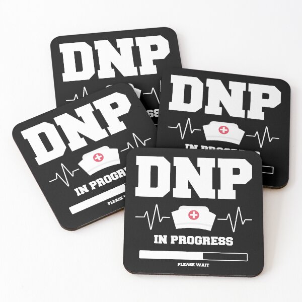 Item preview, Doctor Of Nursing Practice DNP In Progress Please Wait designed and sold by berryferro.