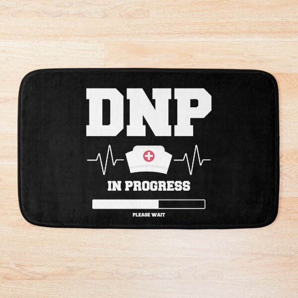 Item preview, Doctor Of Nursing Practice DNP In Progress Please Wait designed and sold by berryferro.