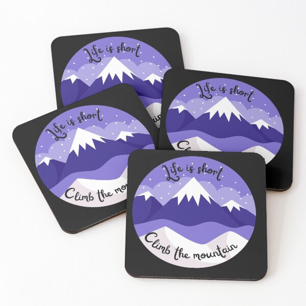 Item preview, Life is short, climb the mountain designed and sold by birdsofthePNW.