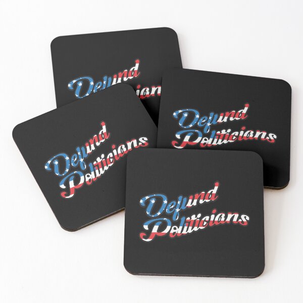 Item preview, Defund Politicians, Anti Democrats, Defund Politicians, Libertarians designed and sold by DeboraSPena.