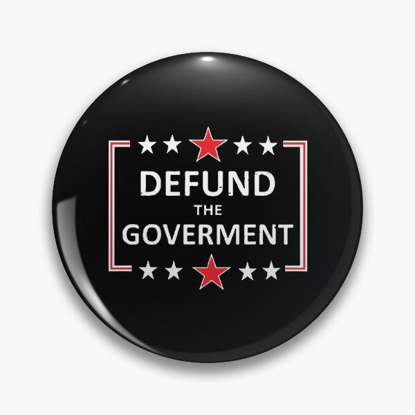 Item preview, Defund Politicians, Defund The Government designed and sold by KaraSisson.