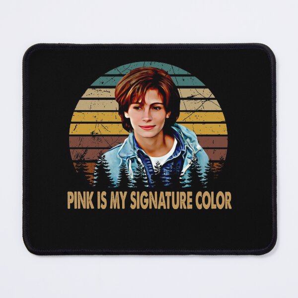Item preview, Pink Is My Signature Color - Vintage Steel Design Arts Magnolias Film designed and sold by PatriciaGlenn8.