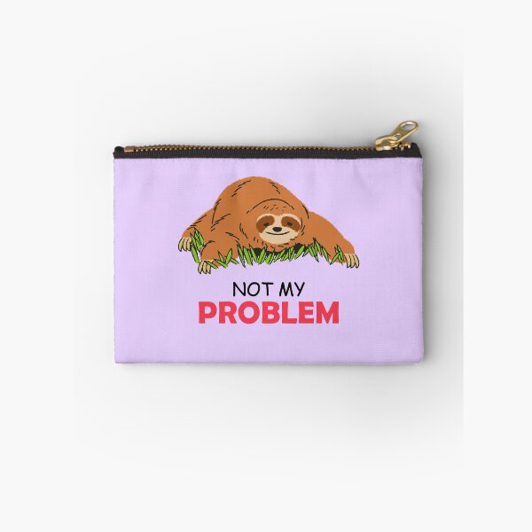Item preview, Not my Problem designed and sold by notasimp.