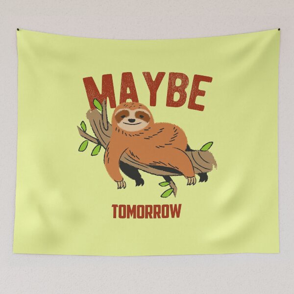 Item preview, Maybe Tomorrow designed and sold by notasimp.