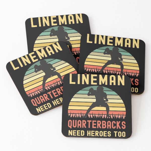 Item preview, Lineman Because Quarterbacks Need Heroes designed and sold by Fabvity.