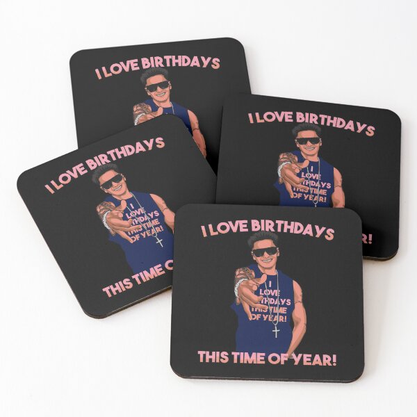 Item preview, I Love Birthdays This Time Of Year Funny Pauly D Birthday designed and sold by kandelal.