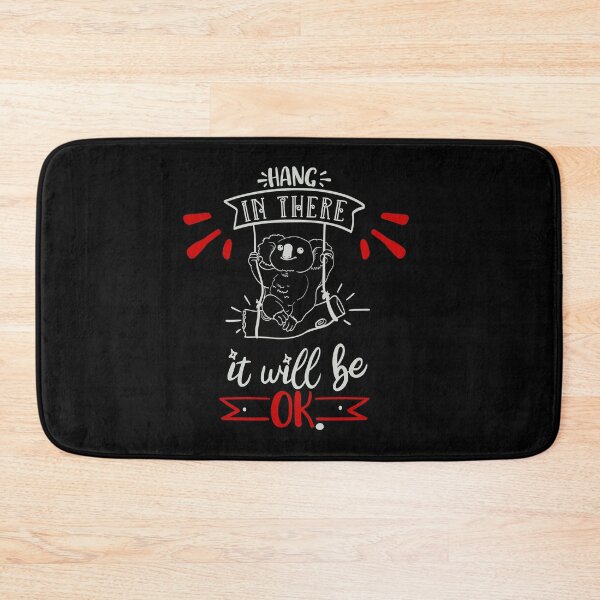 Item preview, Hang In There It WIll Be Ok designed and sold by FOX1999-Design.