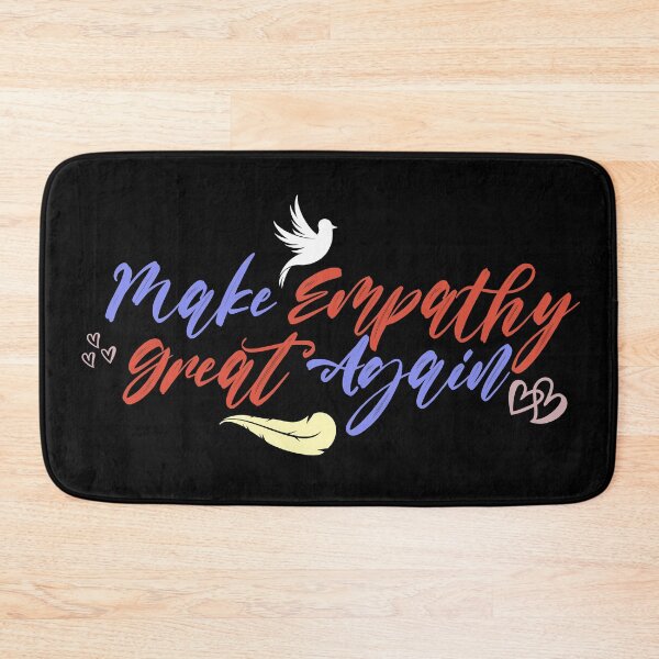 Item preview, Make Empathy Great Again designed and sold by superdumb70.