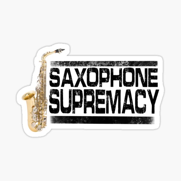 Item preview, Saxophone supremacy  designed and sold by CarsonsCanvas.