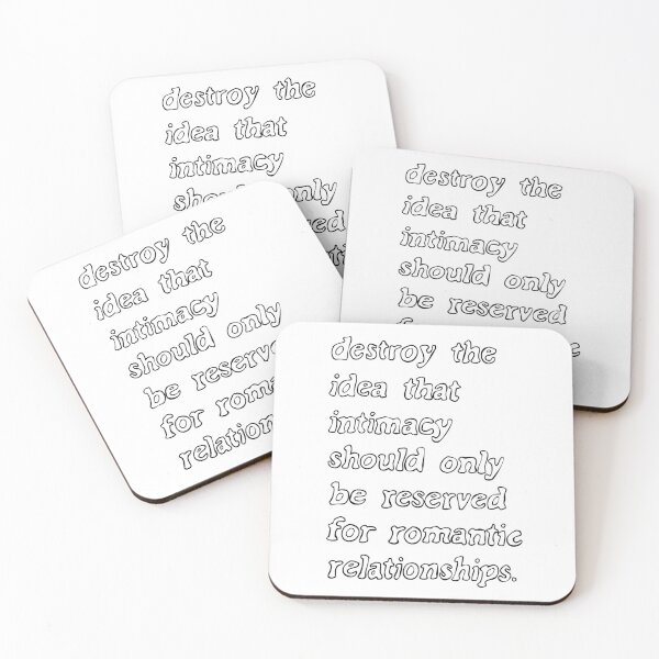 Item preview, destroy the idea that intimacy should only be reserved for romance designed and sold by craftordiy.art.