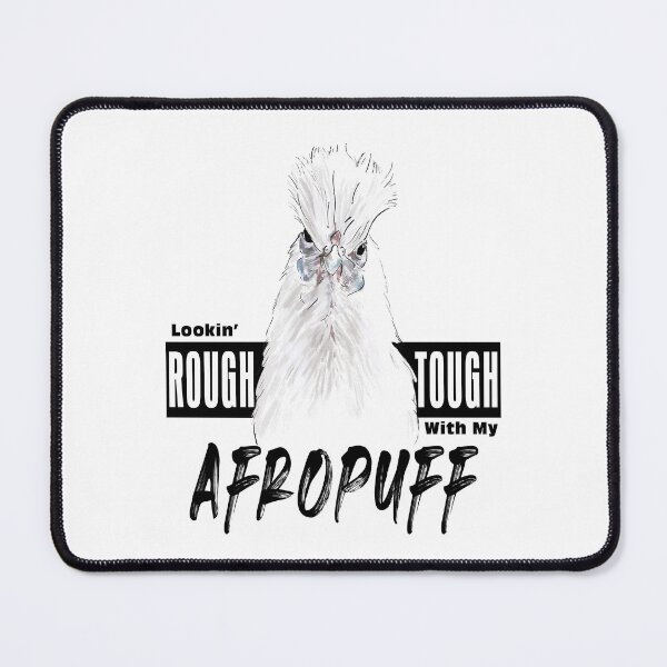 Item preview, Lookin' Rough Tough With My Afropuff designed and sold by HumbleShirt.