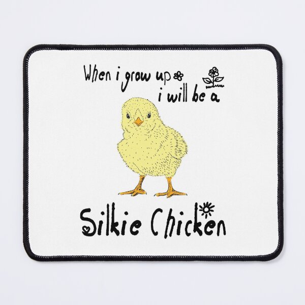 Item preview, When I Grow Up I Will Be A Silkie Chicken Cute designed and sold by HumbleShirt.