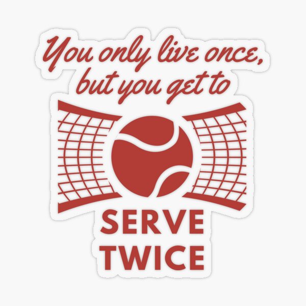 You only live once but you get to serve twice In tennis 🎾 #tennis