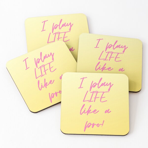 Item preview, I Play Life like a Pro Quote swag designed and sold by artisthead.