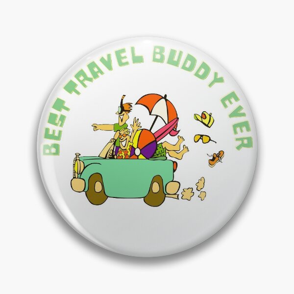 Item preview, BEST TRAVEL BUDDY EVER designed and sold by LaBelleMaison.