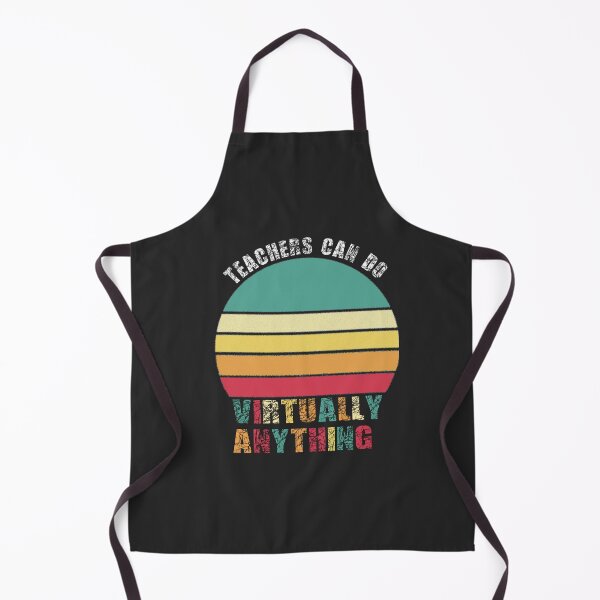 Item preview, teachers can do virtually anything  designed and sold by Tipsy24.
