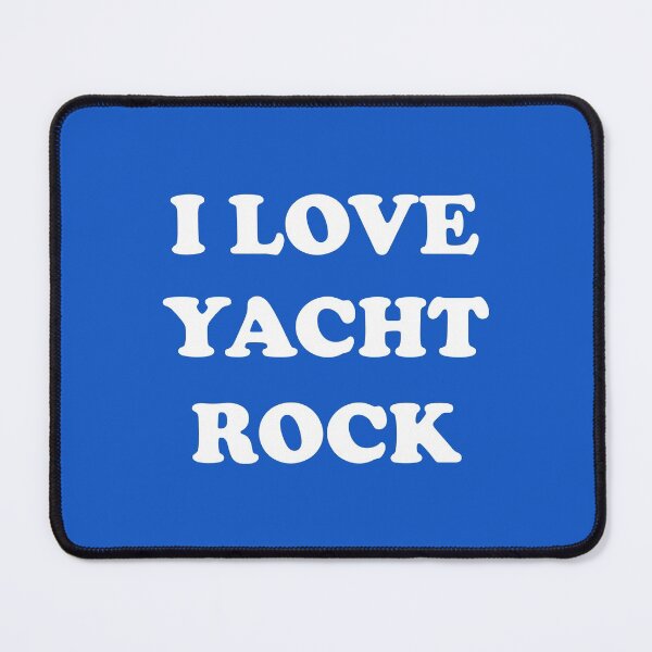Item preview, I Love Yacht Rock designed and sold by boboman13.