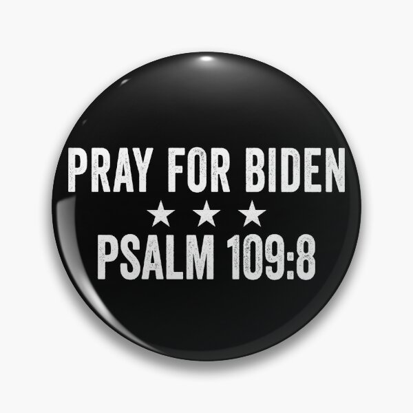 Item preview, Pray For Biden Psalm 109:8 Vintage designed and sold by larykingshop.