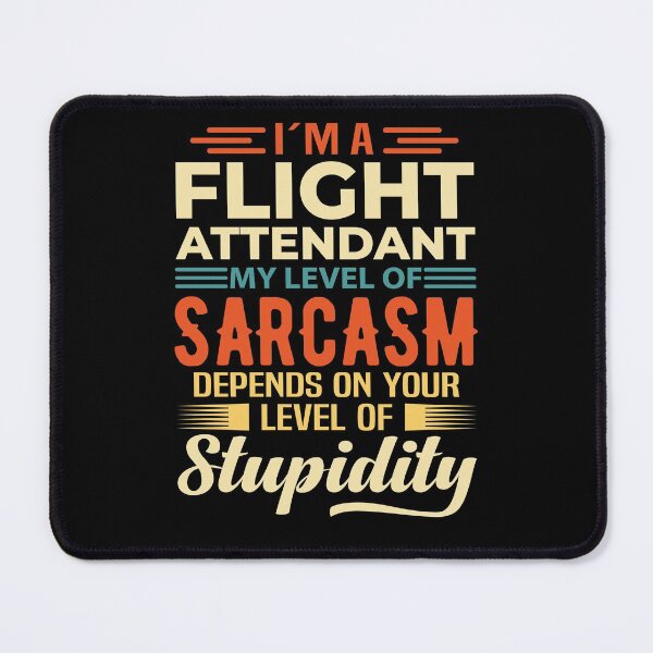 Item preview, I'm A Flight Attendant designed and sold by wittyshop.