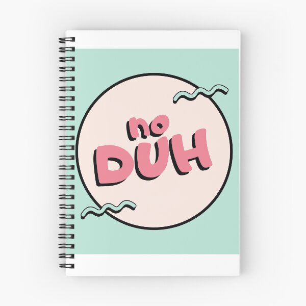 Item preview, No Duh  designed and sold by artisthead.