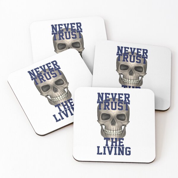 Item preview, Never Trust The Living  designed and sold by papaipapai198.