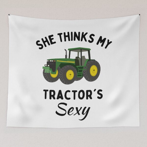 Item preview, She Thinks My Tractor's Sexy Funny Farmer  designed and sold by chetan786.