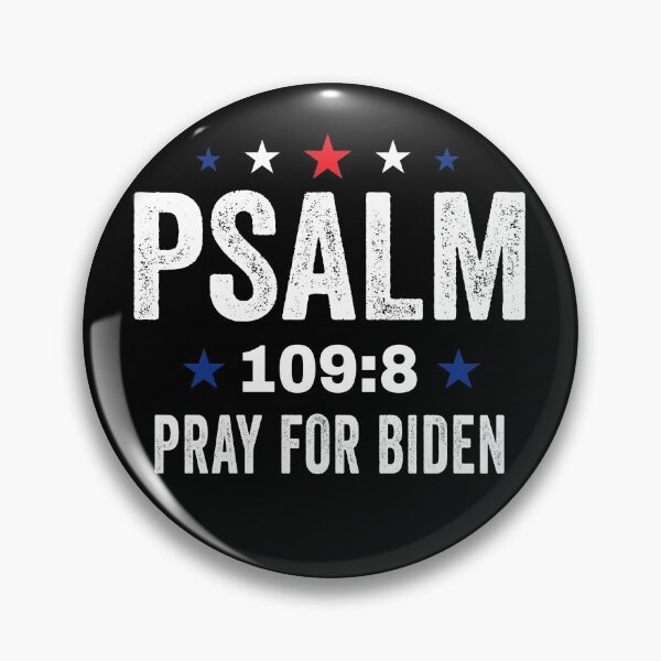 Item preview, Psalm Pray For Biden 109:8 designed and sold by johnking2808.