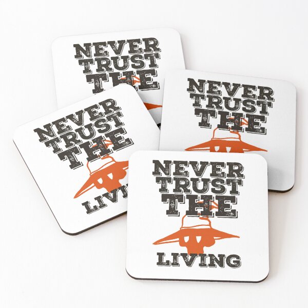 Item preview, Never Trust The Living  designed and sold by papaipapai198.