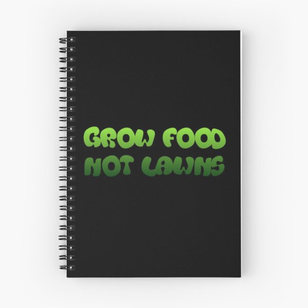 Item preview, Grow food not lawns designed and sold by Designforoz.