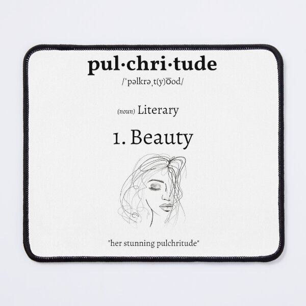 Item preview, Pulchritude Definition for Word Lovers designed and sold by HomesvilleArt.