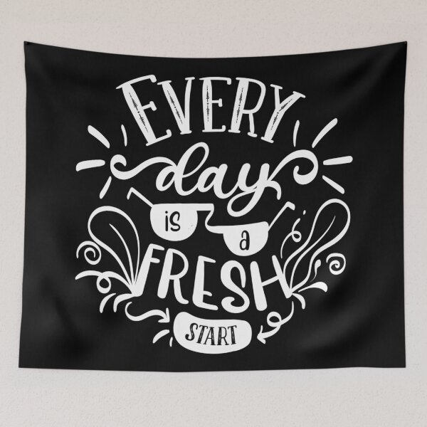 Item preview, Every Day Is A Fresh Start Dark Edition - Motivational Quote designed and sold by Karnefa.