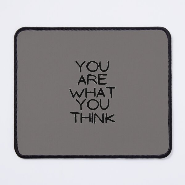 Item preview, You are what you think designed and sold by Alsen21.