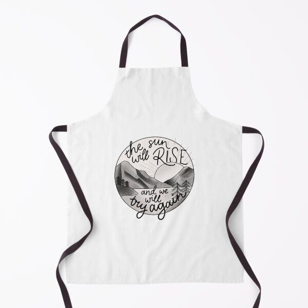 Item preview, The Sun Will Rise And We Will Try Again designed and sold by pretttyodd.