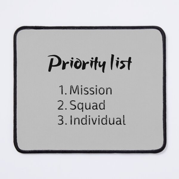 Item preview, Priority list: mission, squad, individual designed and sold by Alsen21.