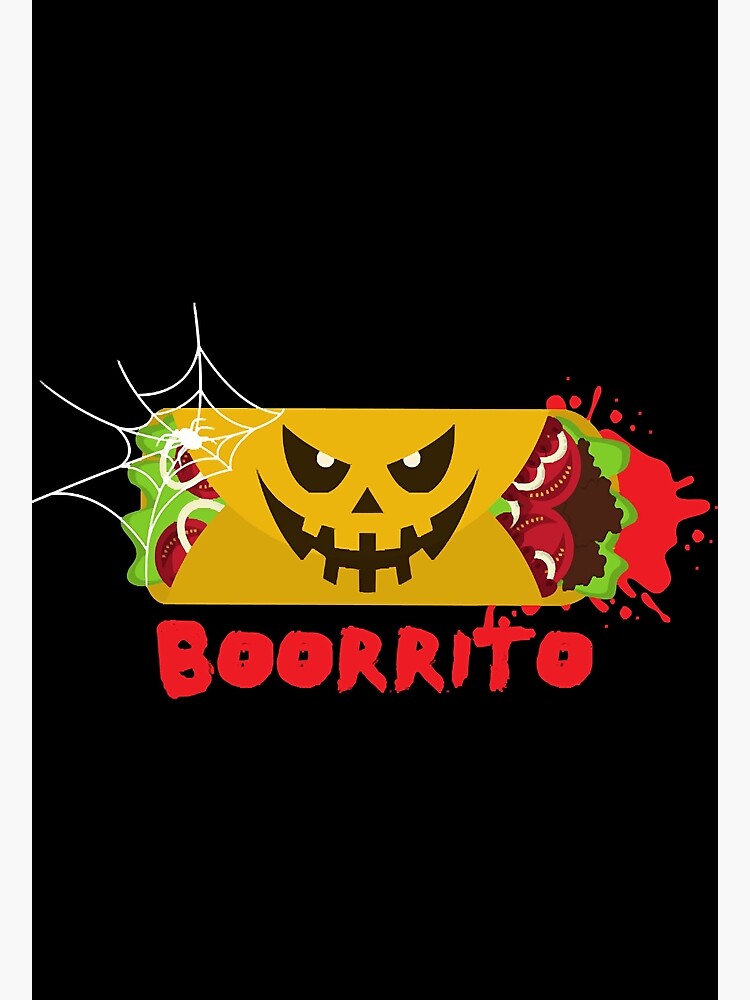 "Boorito " Poster for Sale by amberlynmw | Redbubble